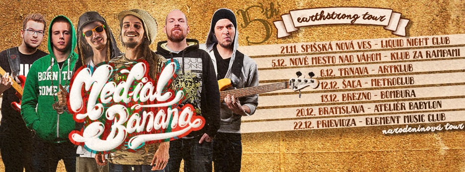 medial-banana-earthstrong-tour-2014-fb